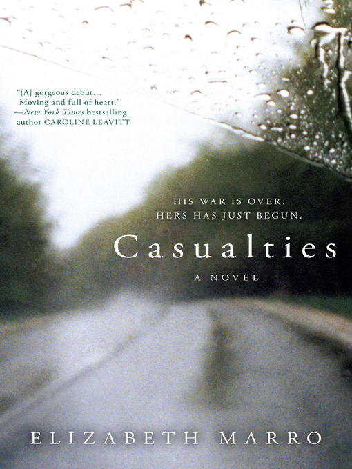 Title details for Casualties by Elizabeth Marro - Available